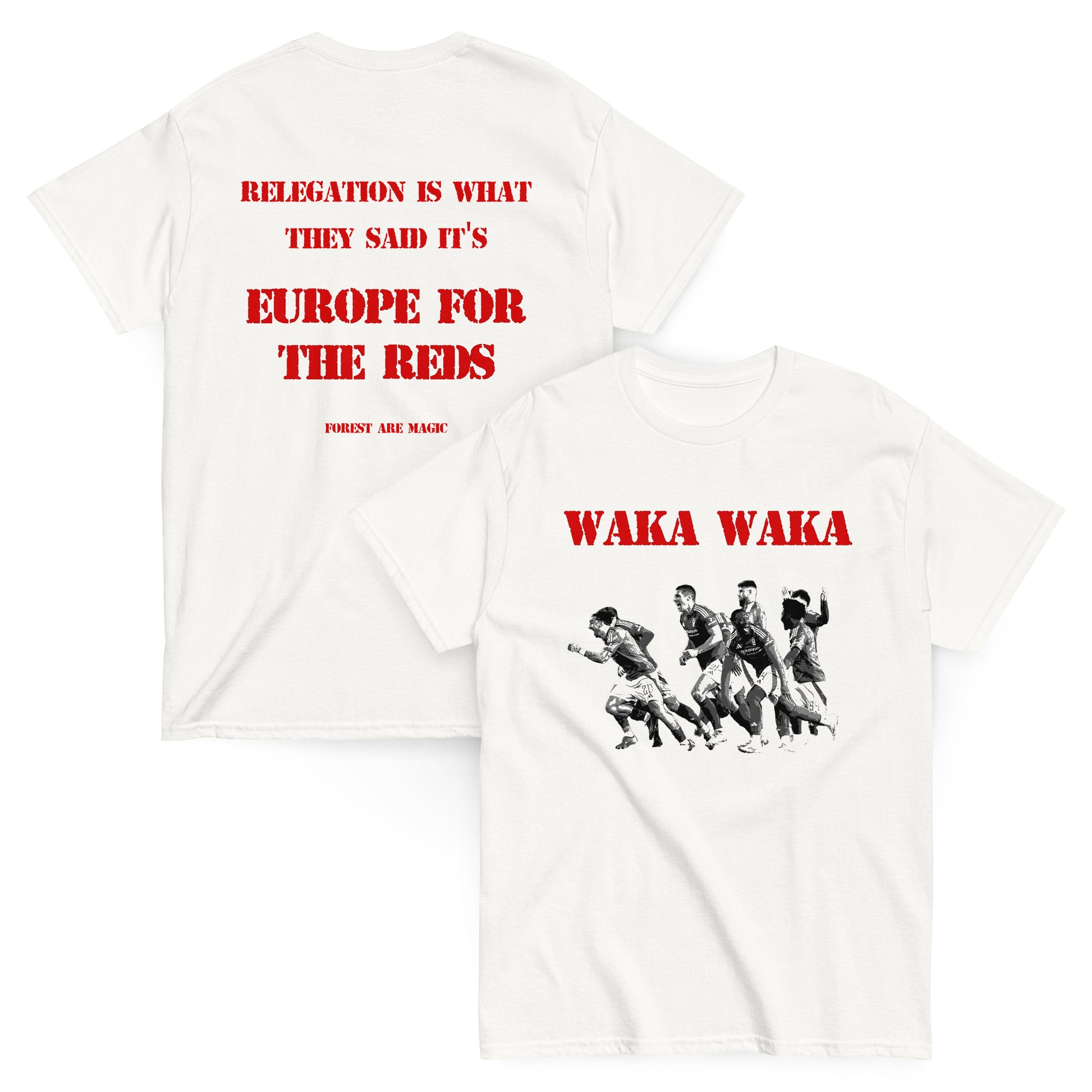Unisex Short Sleeve T-Shirt - Waka Waka Europe by Nottingham Reds