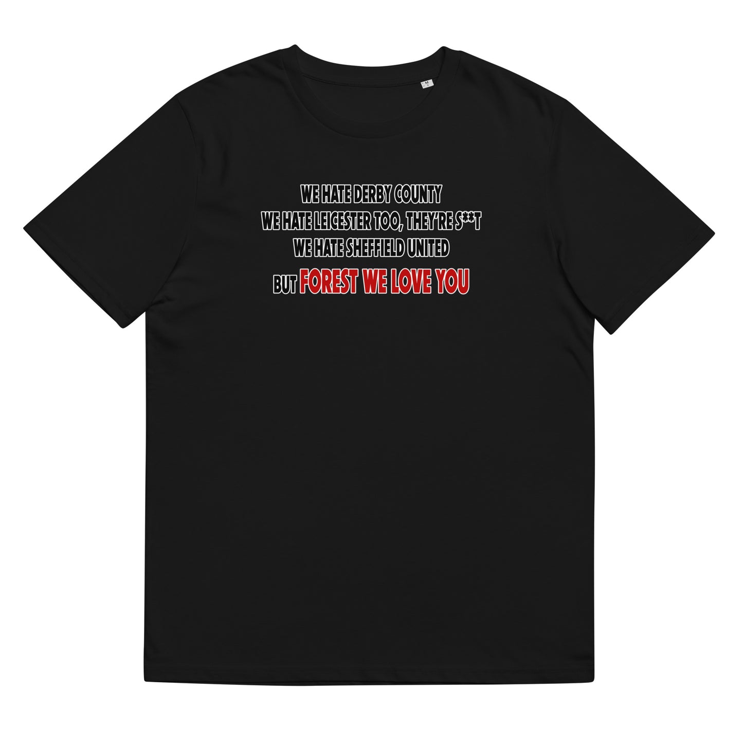 Unisex Short Sleeve T-Shirt - We hate Derby County by Nottingham Reds