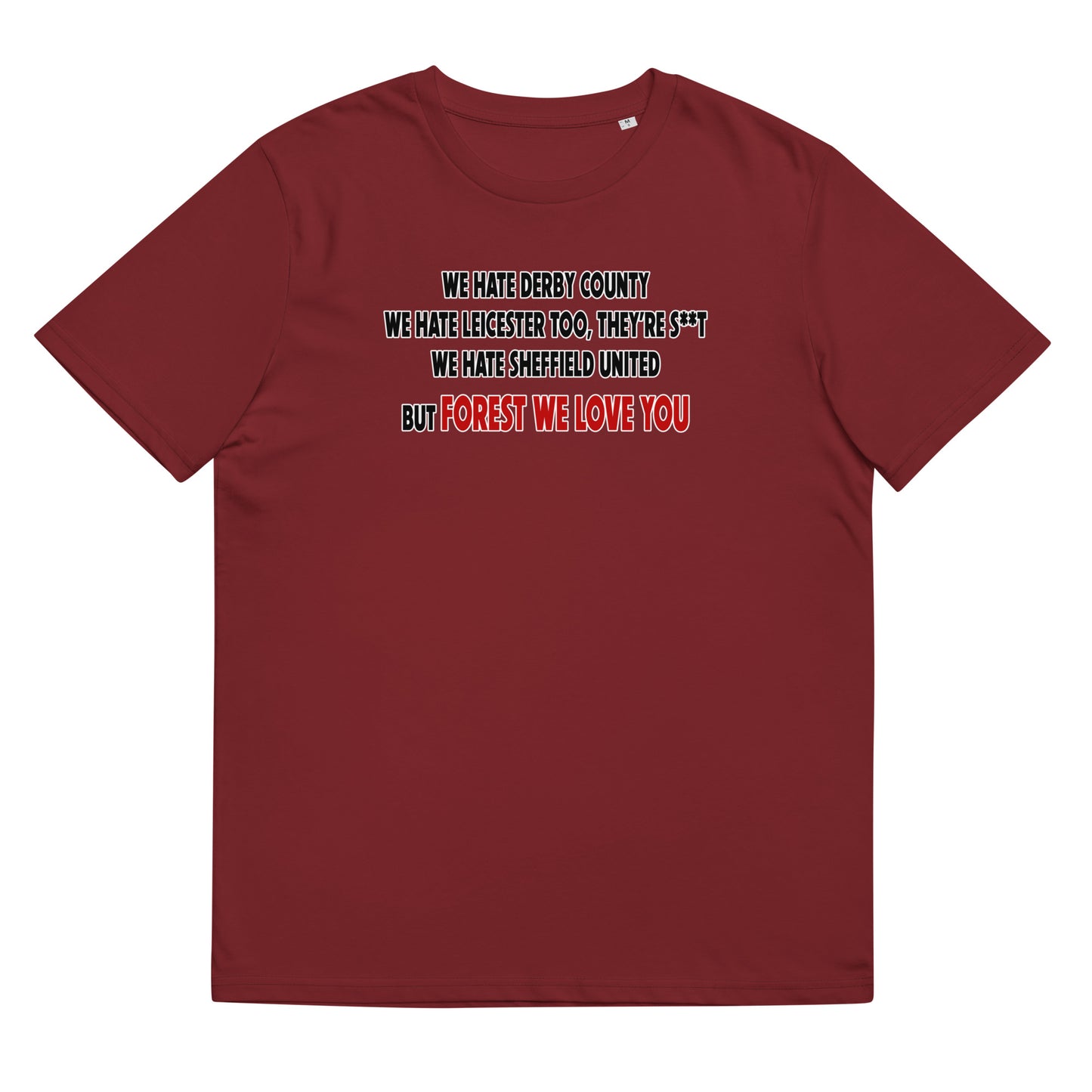 Unisex Short Sleeve T-Shirt - We hate Derby County by Nottingham Reds