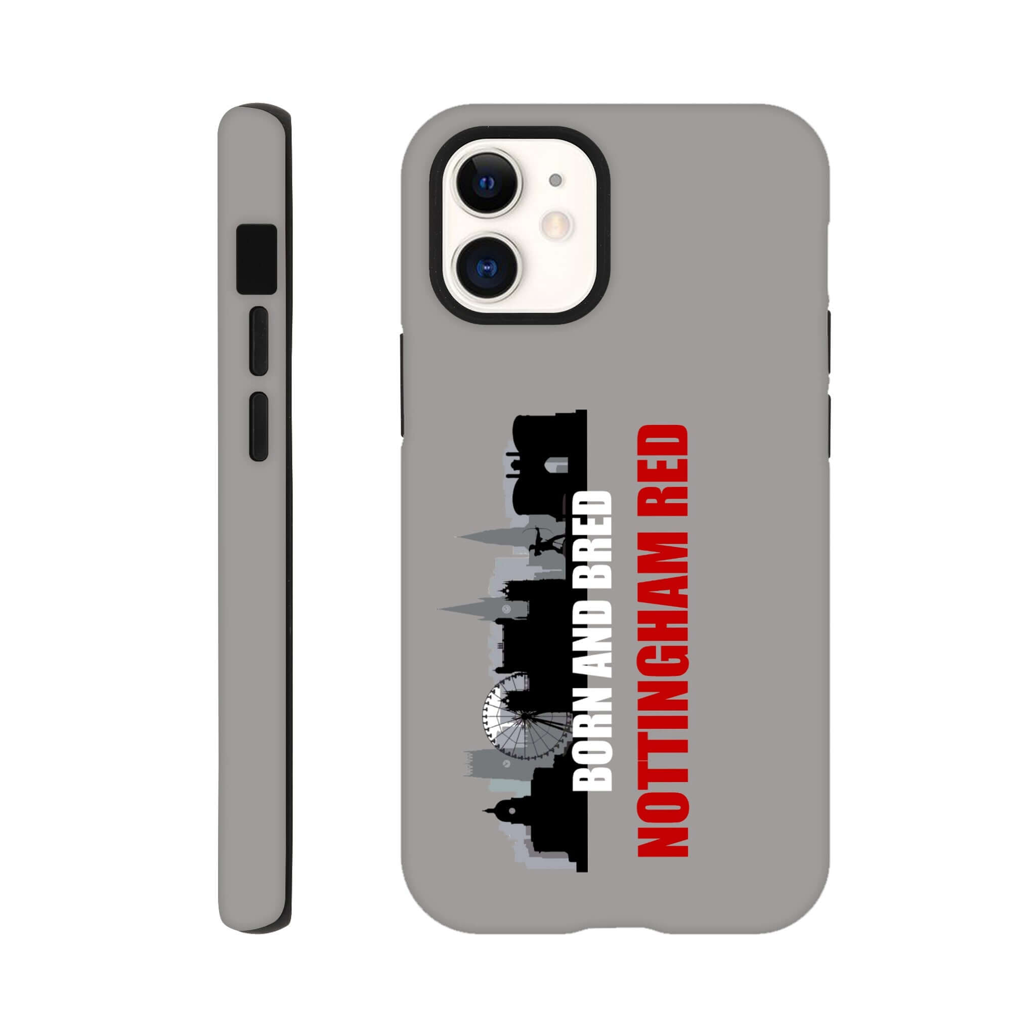 iPhone Case - Born and Bred by Nottingham Reds