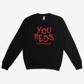 Unisex Sweatshirt - You Reds 3 by Nottingham Reds