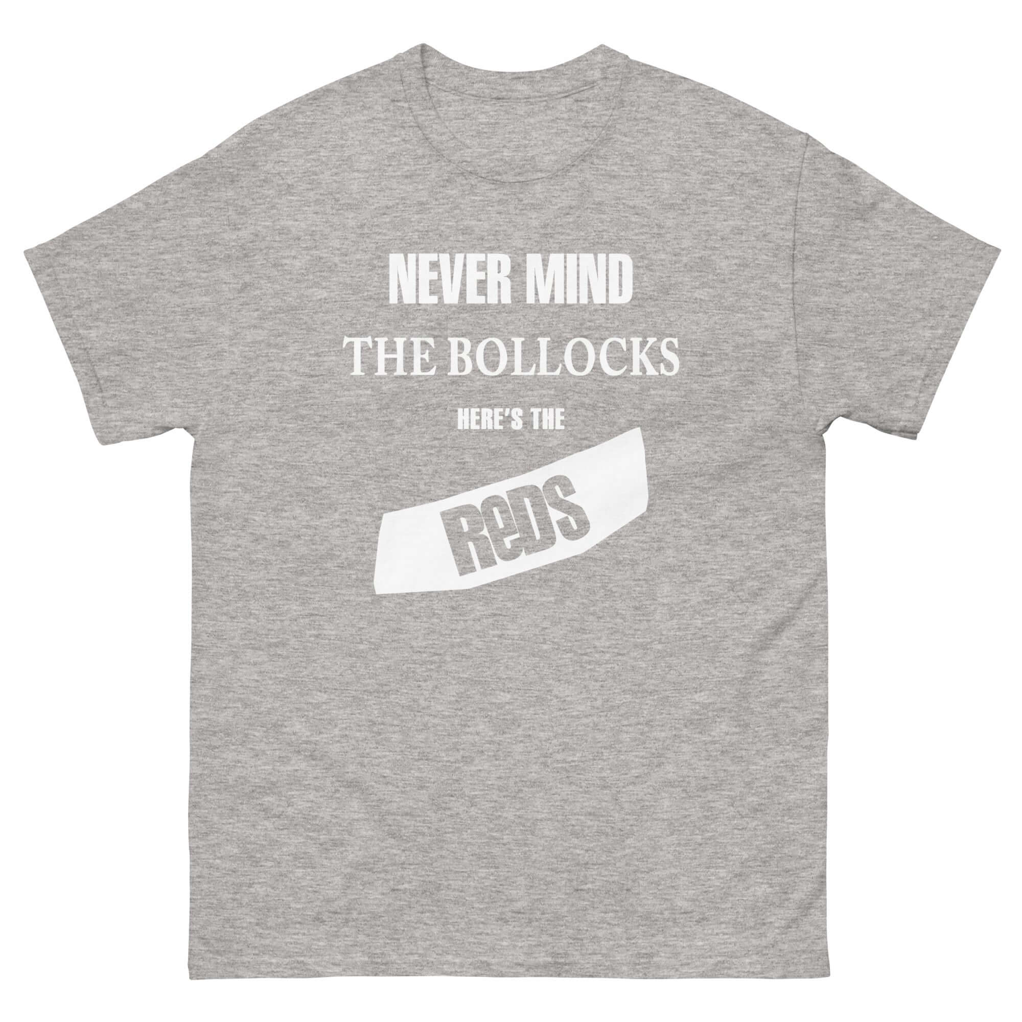 Unisex Short Sleeve T-Shirt - Never mind by Nottingham Reds
