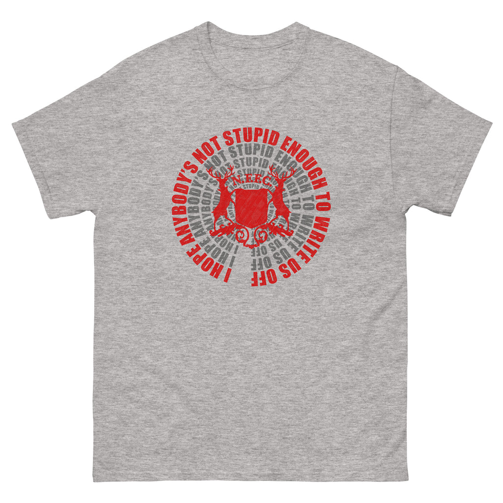 Unisex Short Sleeve T-Shirt - Not Stupid Enough by Nottingham Reds