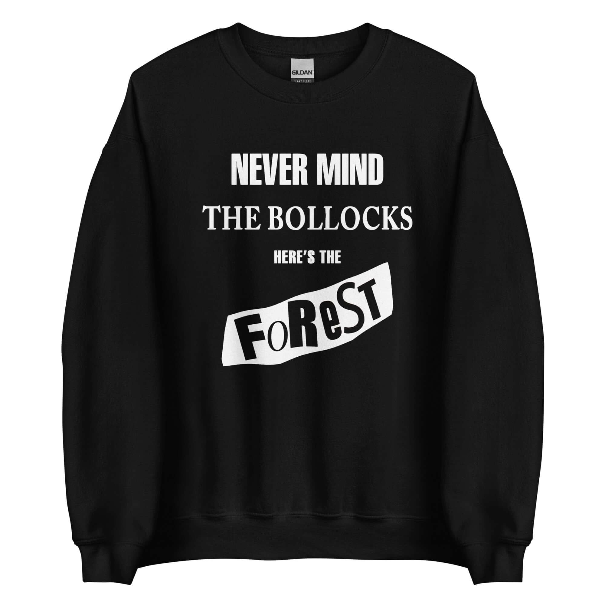 Unisex Sweatshirt - Never Mind by Nottingham Reds