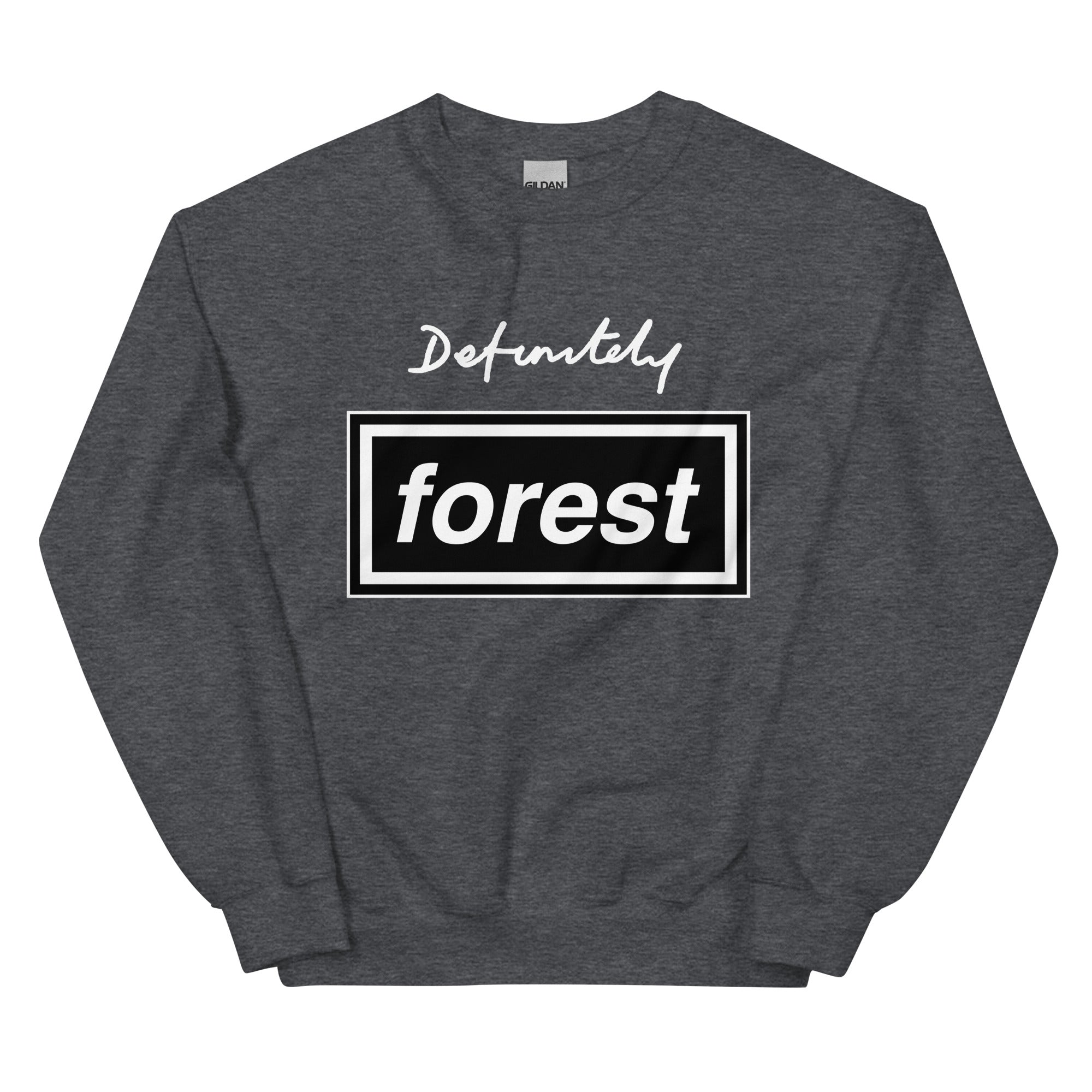 Unisex Sweatshirt - Definitely by Nottingham Reds