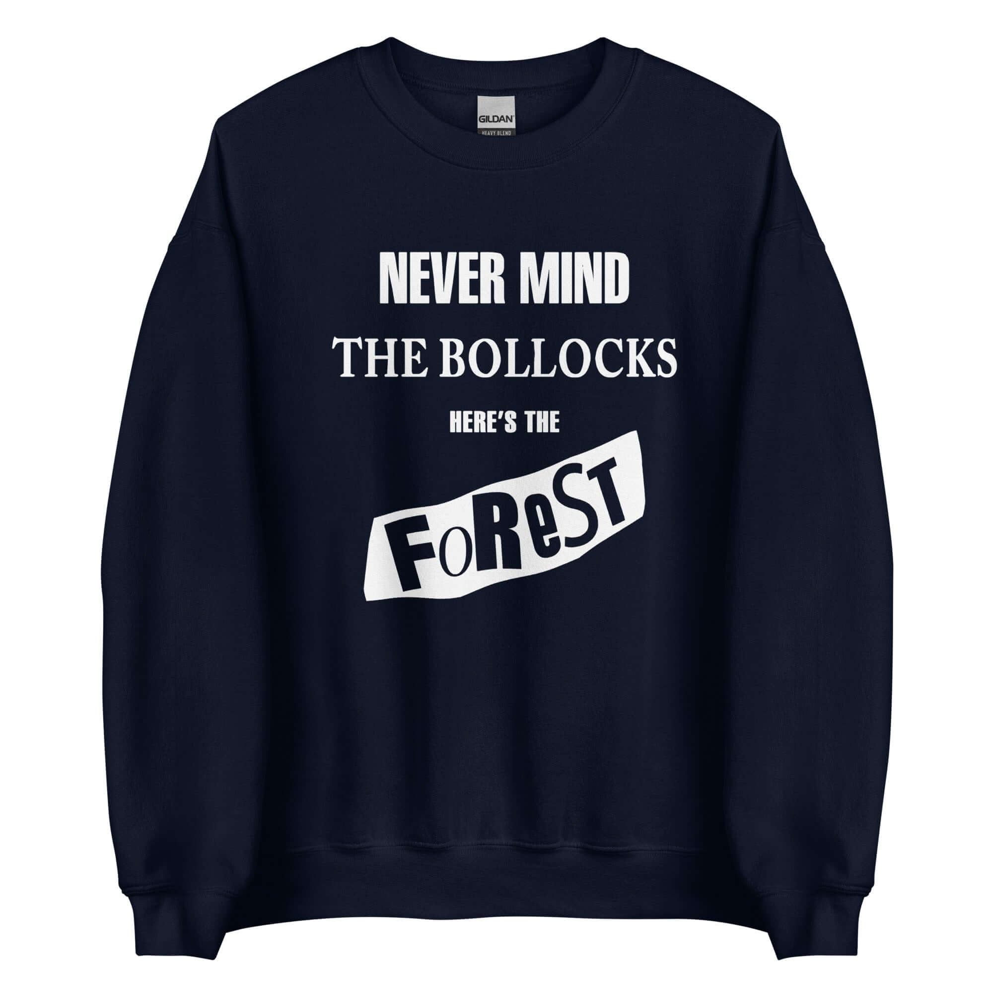 Unisex Sweatshirt - Never Mind by Nottingham Reds