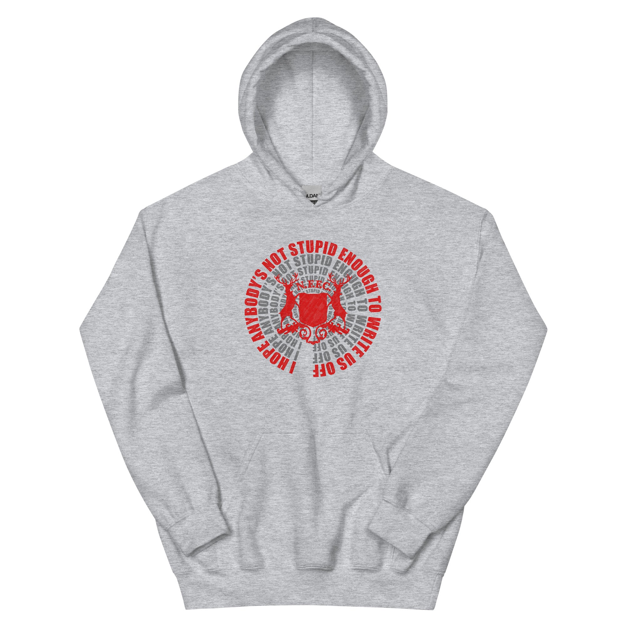 Unisex Hoodie - Not Stupid Enough by Nottingham Reds