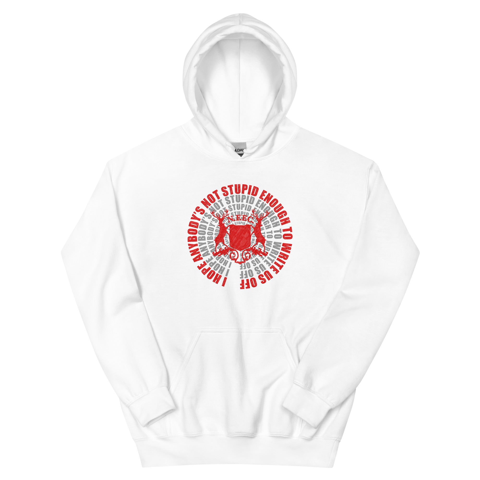 Unisex Hoodie - Not Stupid Enough by Nottingham Reds