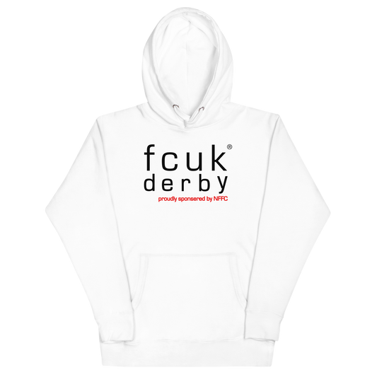 Unisex Hoodie - FCUK DERBY by Nottingham Reds