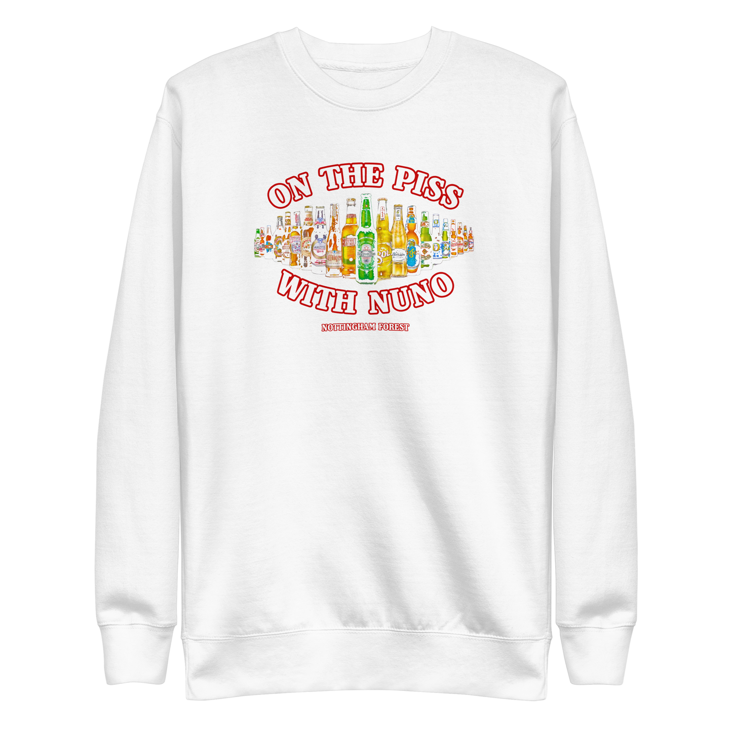 Unisex Sweatshirt - On the Piss by Nottingham Reds