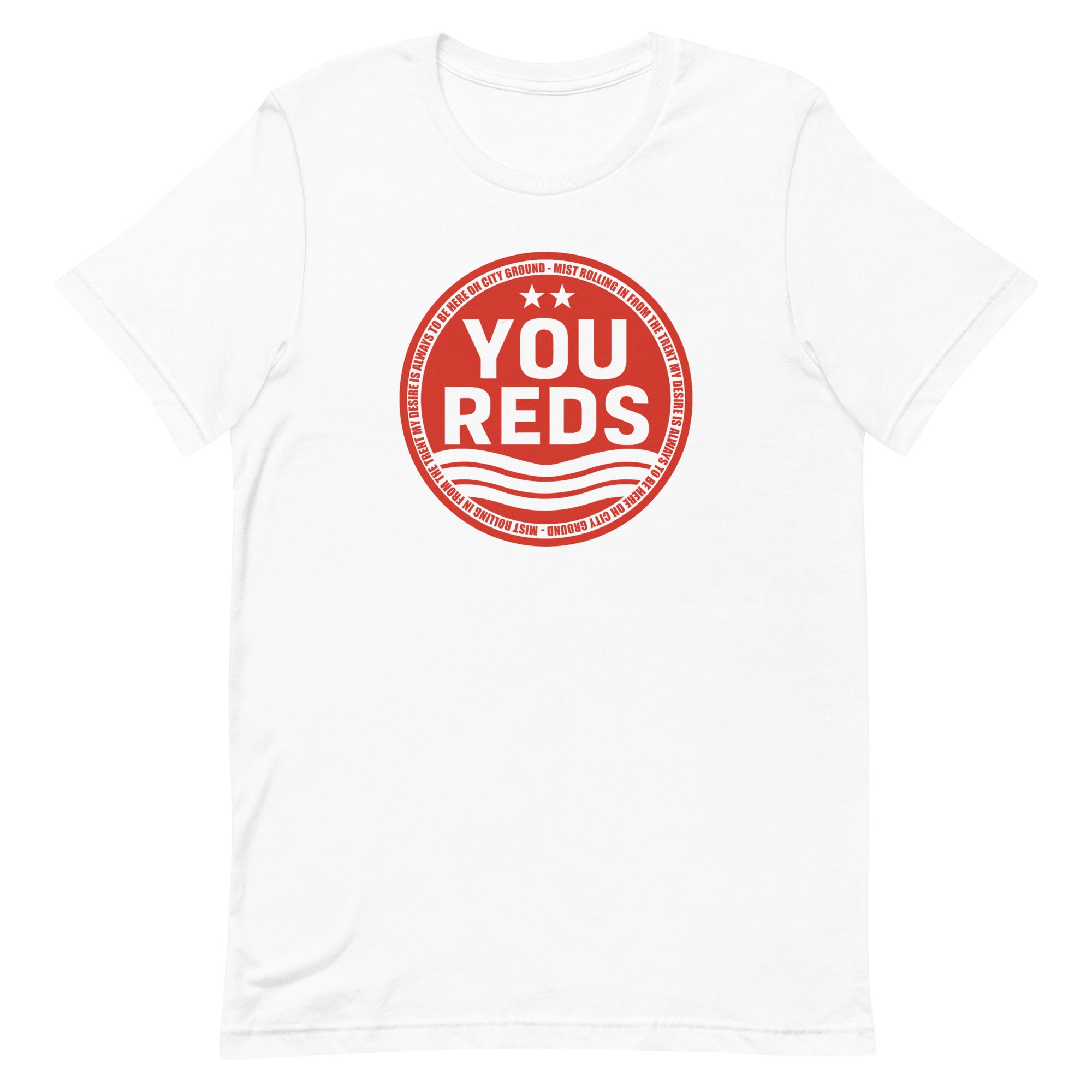 Unisex Short Sleeve T-Shirt - You Reds by Nottingham Reds